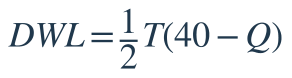 DWL=\dfrac{1}{2}T(40-Q)
